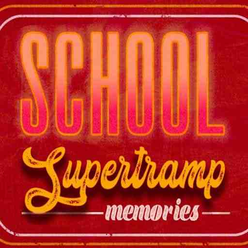 School - Supertramp Memories